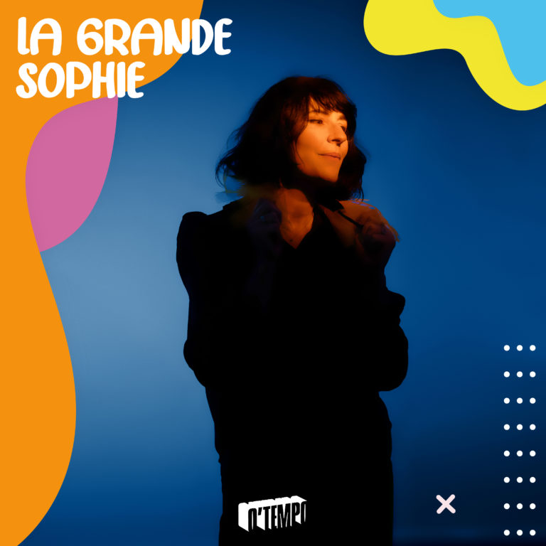 La Grande Sophie samedi 26 aout